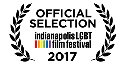 Indianapolis LGBT Film Festival Official Selection
