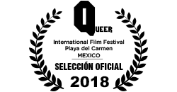 Queer International Film Festival Playa del Carmen Mexico Official Selection